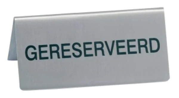 Pancarte de table inox ” GERESERVEERD/RESERVE” 100x45mm